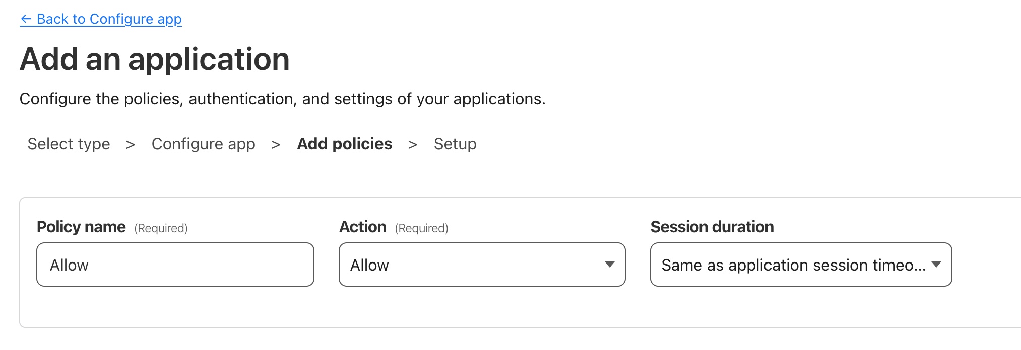 A screenshot showing the policy name, action and session duration